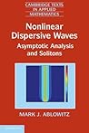 Nonlinear Dispersive Waves by Ablowitz J. Mark J.