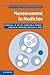 Measurement in Medicine: A Practical Guide (Practical Guides to Biostatistics and Epidemiology)