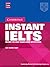 Instant IELTS: Ready-to-use Tasks and Activities (Cambridge Copy Collection)