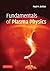 Fundamentals of Plasma Physics