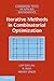 Iterative Methods in Combinatorial Optimization (Cambridge Texts in Applied Mathematics, Series Number 46)