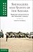 Smugglers and Saints of the Sahara: Regional Connectivity in the Twentieth Century (African Studies)