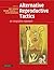 Alternative Reproductive Tactics: An Integrative Approach