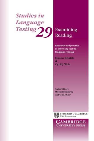 Examining Reading: Research and Practice in Assessing Second Language Reading (Studies in Language Testing)