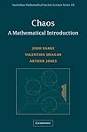 Chaos: A Mathematical Introduction (Australian Mathematical Society Lecture Series, Series Number 18)