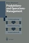 Produktions- und Operations-Management (German Edition) Produktions- und Operations-Management (German Edition)
