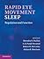 Rapid Eye Movement Sleep: R...