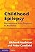 Childhood Epilepsy by Richard E. Appleton