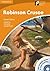 Robinson Crusoe by Daniel Defoe Robinson Crusoe by Daniel Defoe