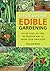 Any Size, Anywhere Edible Gardening by William Moss