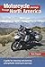 Motorcycle Journeys Through North America by Dale Coyner