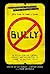 Bully: An Action Plan for T...