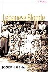 Lebanese Blonde by Joseph Geha