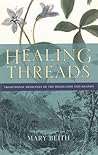 Healing Threads: ...