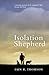 Isolation Shepherd