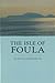 The Isle of Foula
