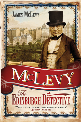 McLevy: The Edinburgh Detective (Paperback)