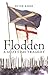 Flodden: A Scottish Tragedy