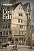 Lost Edinburgh: Edinburgh's Lost Architectural Heritage (Lost History)