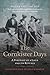 The Cornkister Days: A Portrait of a Land and Its Rituals