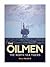 The Oilmen: The North Sea Tigers