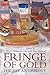 Fringe of Gold: The Fife An...