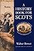 A History Book for Scots: S...