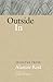Outside in: Selected Prose