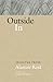 Outside in: Selected Prose