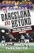 To Barcelona and Beyond by Paul               Smith