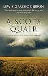 A Scots Quair by Lewis Grassic Gibbon