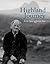 Highland Journey: In the Spirit of Edwin Muir