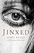 Jinxed by Mary Kelly