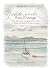Sea Change: The Summer Voyage from East to West Scotland of the Anassa