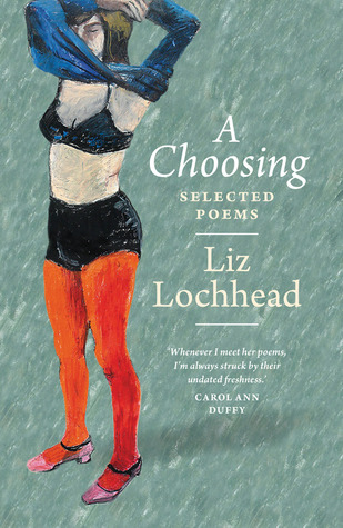 A Choosing: Selected Poems
