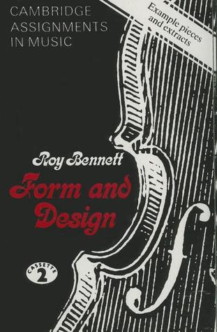 Form and Design Cassette 2 (Cambridge Assignments in Music)