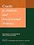 Cruelty to Animals and Interpersonal Violence: Readings in Research and Application (New Directions in the Human-Animal Bond)