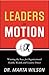 Leaders in Motion: Winning the Race for Organizational Health, Wealth, and Creative Power