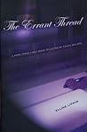 The Errant Thread The Errant Thread