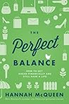 The Perfect Balance by Hannah McQueen The Perfect Balance by Hannah McQueen