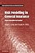 Risk Modelling in General Insurance: From Principles to Practice (International Series on Actuarial Science)