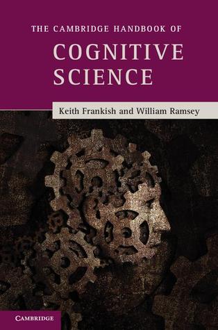 The Cambridge Handbook of Cognitive Science