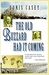 The Old Buzzard Had It Coming