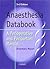 Anaesthesia Databook: A Perioperative and Peripartum Manual