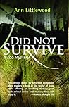 Did Not Survive by Ann Littlewood