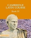 Cambridge Latin Course Book 4 Student's Book 4th Edition