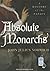 Absolute Monarchs: A History of the Papacy