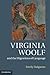 Virginia Woolf and the Migrations of Language by Emily Dalgarno
