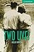 Two Lives