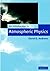 An Introduction to Atmospheric Physics